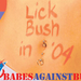 bush lickbushin04